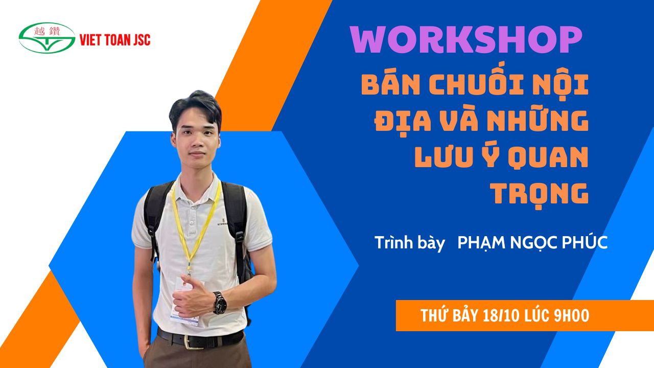 TỌA ĐÀM : BÁN CHUỐI NỘI ĐỊA VÀ NHỮNG LƯU Ý QUAN TRỌNG